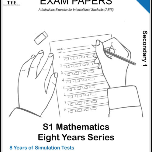 AEIS Exam Paper Math  Sec1 (8 Years Series)